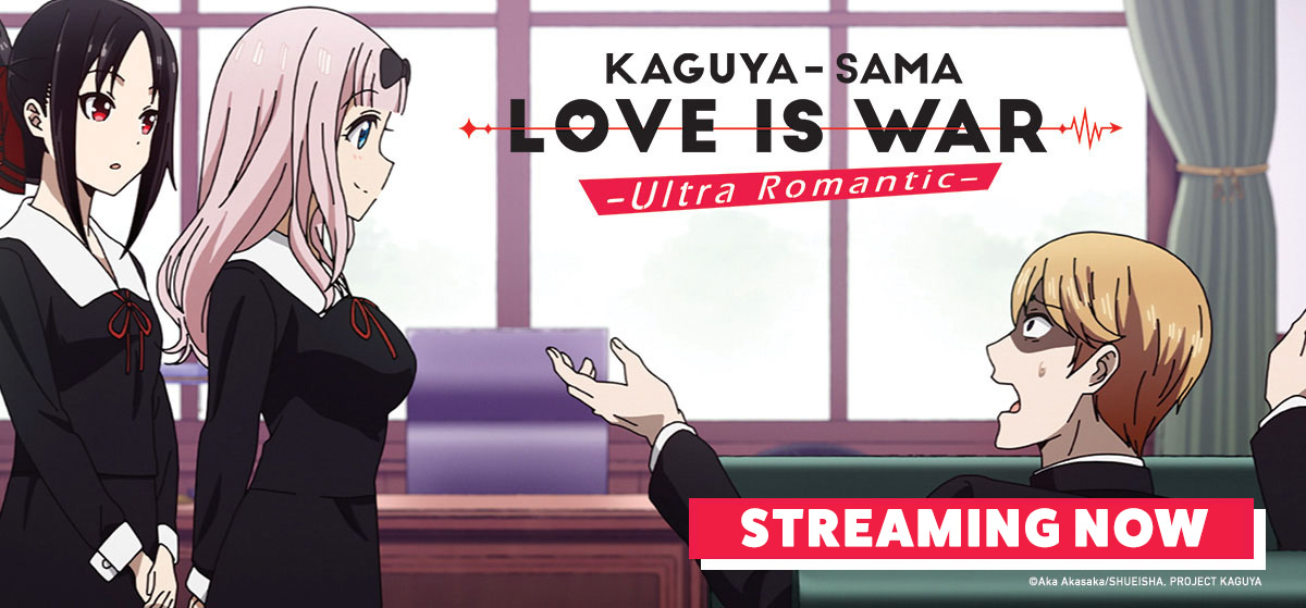Kaguya-sama: Love Is War -Ultra Romantic- Official USA Website