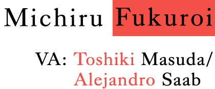 Michiru Fukuroi CV：Toshiki Masuda