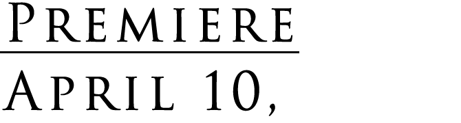 Premieres April 2021